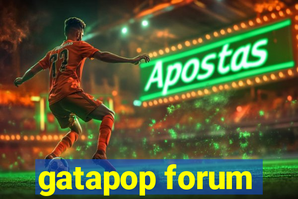 gatapop forum